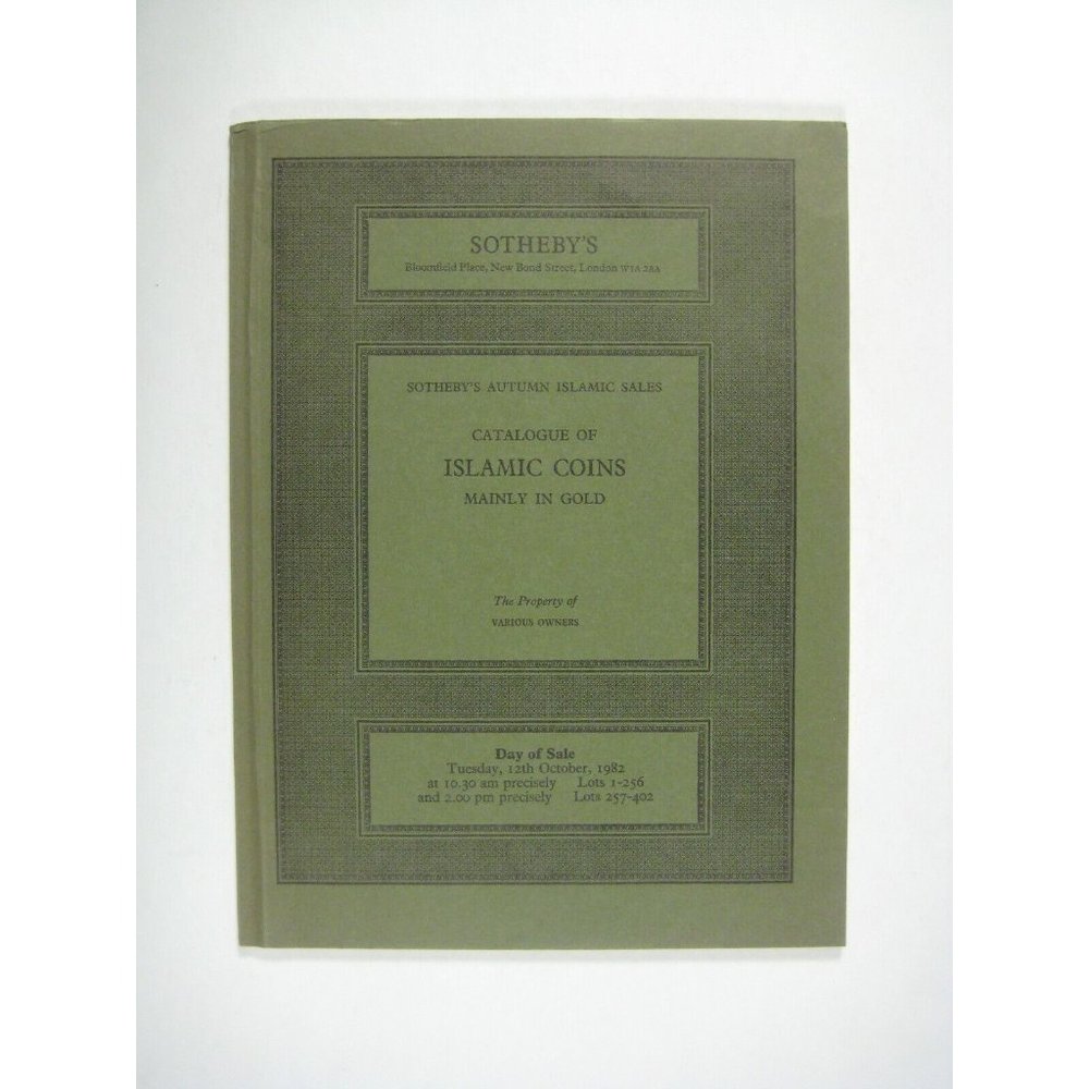 Sotheby's Islamic Gold Coins Catalogue Catalog 1982 London Numismatic PPB